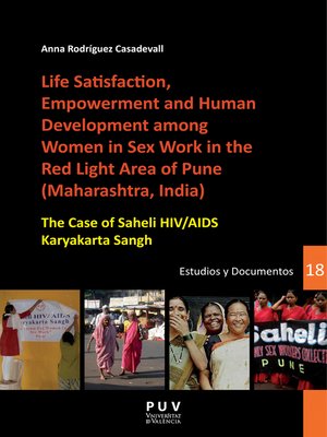 cover image of Life Satisfaction, Empowerment and Human Development among Women in Sex Work in the Red Light Area of Pune (Maharashtra, India)